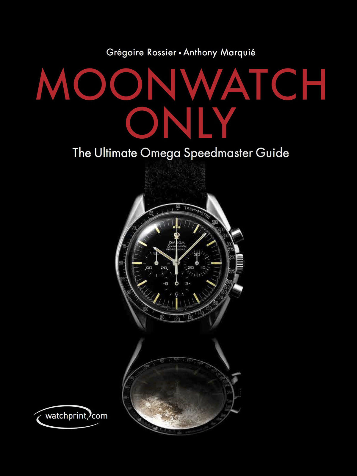 Moonwatch Only